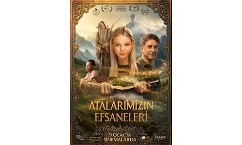 ATALARIMIZIN EFSANELERİ